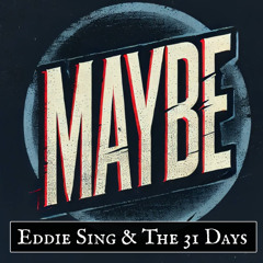 Maybe (AI Reimagined)