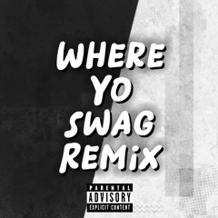 prada - Where Yo Swag (Remix) feat. h6vens!