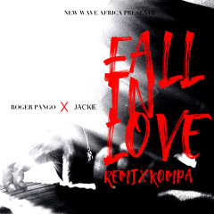 FALL IN LOVE (KOMPA REMIX) [feat. Jackie]