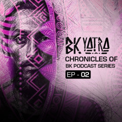 Chronicles of BK ep 002 (Live Set to ALKA TOUR in 2023)