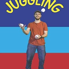 [GET] EPUB KINDLE PDF EBOOK The Awesome Companion Book of Juggling by  Mike Murphy &
