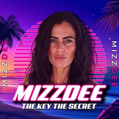 MIZZDEE- THE SECRET