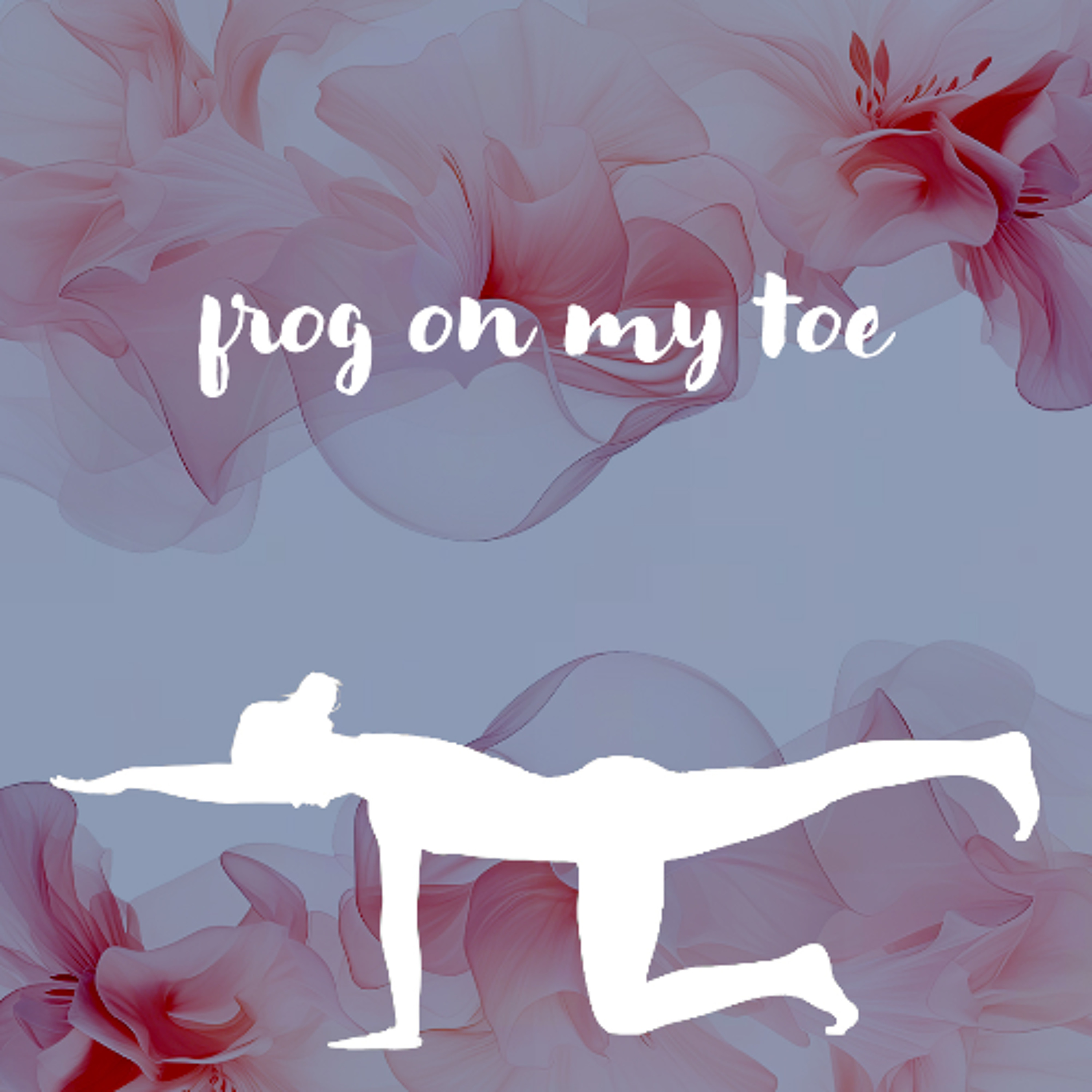 05062026 Frog On My Toe episode artwork