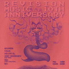 HELIOS XL Revision Music 10th Anniversary @ Cero PJ, Kuala Lumpur
