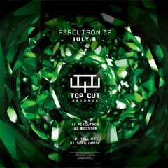 Premiere: A1 - IULY.B - Percutron [TOPCUT001]