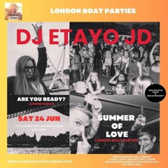 DJ Etayo JD London Boat Party 24 - 06 - 2023 (FREE DOWNLOAD)