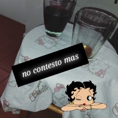 no contesto mas </3