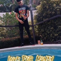 Love For Money - Zaetacion