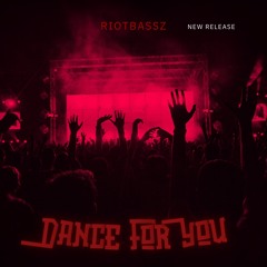 Dance For You