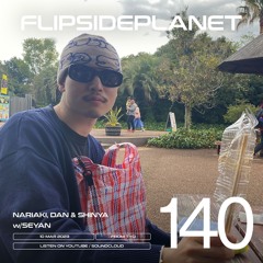 FSP Radio #140 | Radio Archives - Nariaki, Dan & Shinya w/Seyan