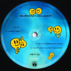 Kurdish Delight - Hey DJ (EVR011) Snippets
