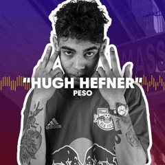 Peso - Hugh Hefner (Red Bull Mit Kvarter)