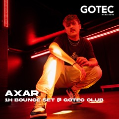 AXAR | Boiler floor - Gotec Club | 1 H | Bouncy Techno Set