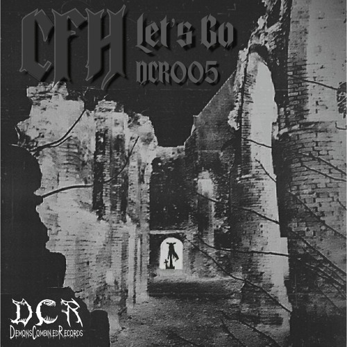 Creature From Hell - Let's Go [DCR005]