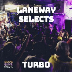 QUIVR Laneway Selects [Turbo]