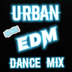Urban Edm Dance Mix