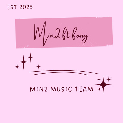Min2 Music Team Vol1 - Min2 ft Kỳ Phong
