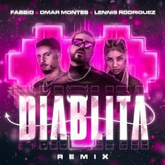Fabbio Ft. Varios Artistas - Diablita Remix (DJ LOPO 2021 REMIX)