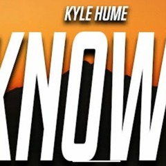 Kyle Hume - If I Would Have Known.