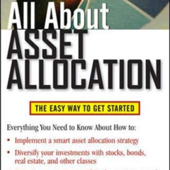 READ KINDLE 💑 All About Asset Allocation by Richard Ferri EBOOK EPUB KINDLE PDF