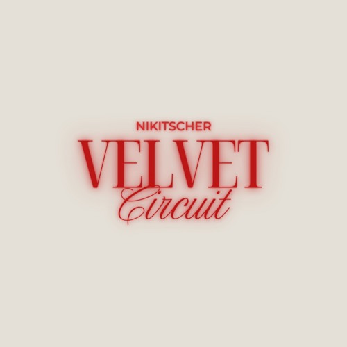 Nikitscher - Velvet Circuit