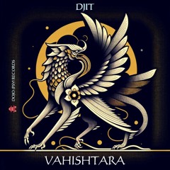 Vahishtara (Original Mix) | DJIT