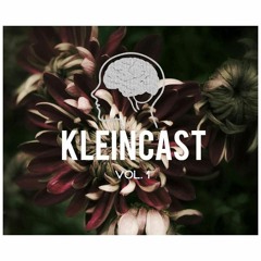 Kleincast Vol. 1