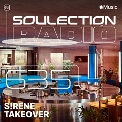 Soulection Radio Show #635 (S!RENE Takeover)
