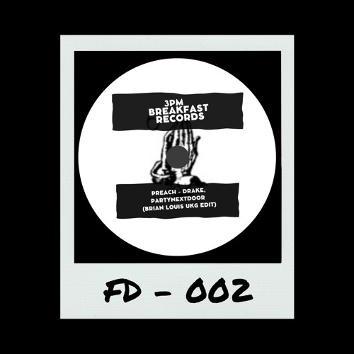 Preach - Drake, PARTYNEXTDOOR (Brian Louis UKG Edit)