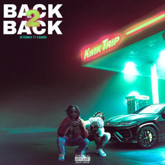 BACK 2 BACK (ft. G Bando)