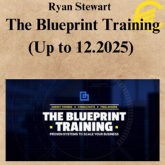 [CoursesBetter.com] Ryan Stewart - The Blueprint Training (Up to 12.2025)