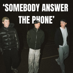 Northside Rhythm & Charlie Mockler - Somebody Answer The Phone