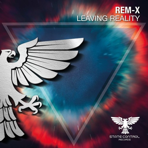 Rem-X - Leaving Reality [Out 24.05.2021]