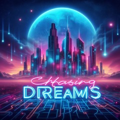 Chasing Dream [Free Download]