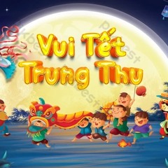 Đêm Trung Thu - TVS Mix ( Ae Trung Thu Vv )
