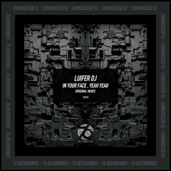 LUIFER DJ - Yeah Yeah (Radio Edit) [76 Recordings]