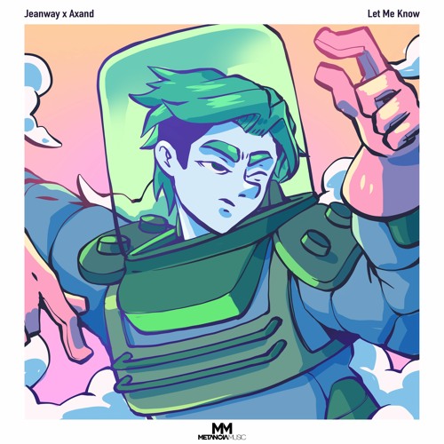 Jeanway x Axand - Let Me Know