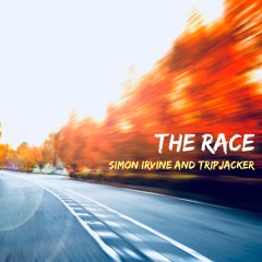 The Race by Simon Irvine and Trip Jacker REMASTERED