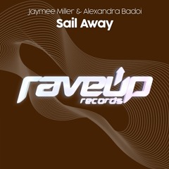 Jaymee Miller & Alexandra Badoi - Sail Away