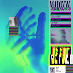 Madeon - Be fine (1999 remix)