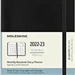 [DOWNLOAD] ?? (PDF) Moleskine 2023 Monthly Planner, 18M, Large, Black, Soft Cover (5 x 8.5) Complete