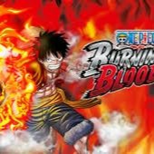 Stream One Piece Burning Blood Mod APK Unlock All Characters and Stream One Piece Burning Blood Mod APK Unlock All Characters and