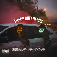 Track Suit Remix || Spade FT Nimrat Khaira, Diljit & Payroll Giovanni
