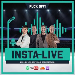 PUCK OFF! Insta-Live: Endlich und erstmals Sommerpause