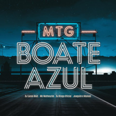 Mtg Boate Azul (feat. Joaquim e Manuel)