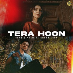 Tera Hoon | Rameez Malik ft Amnah Khan | COSMO SOCIAL