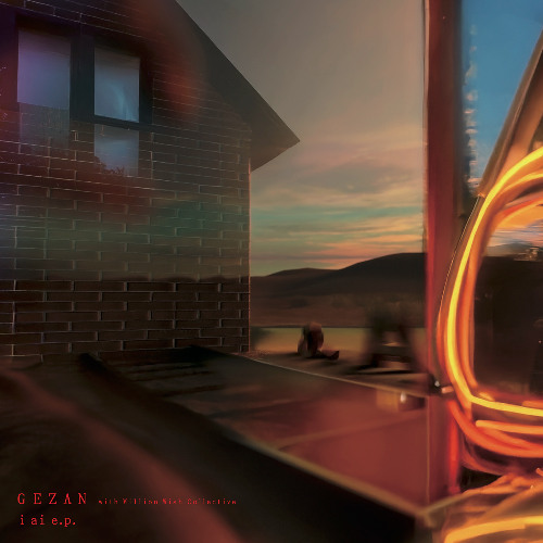 MARS89 DROOGS GEZAN 萃点 アンダーマン i ai e.p. Stream GLOCAL RECORDS | Listen to GEZAN with Million Wish