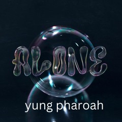 Yung Pharoah- ALONE #smoothguitar