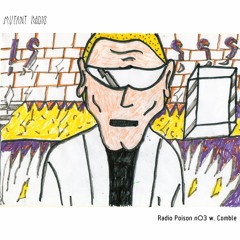Radio Poison N°3 W.Comble