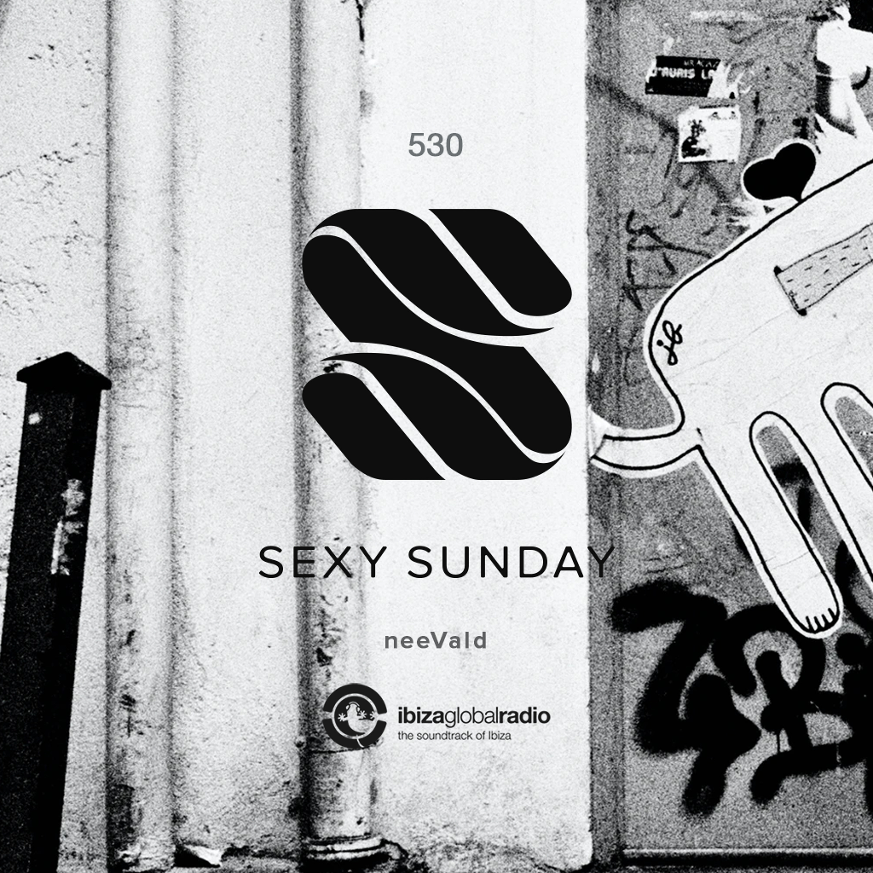 Sexy Sunday Radio Show 530 - IBIZA GLOBAL RADIO episode artwork